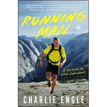Running Man: A Memoir of Ultra-Endurance