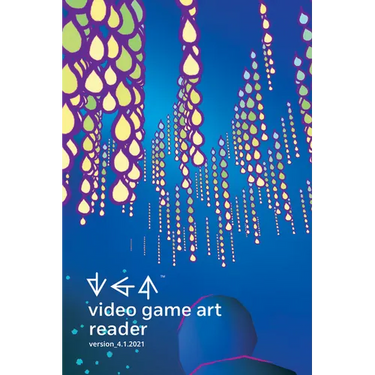 Video Game Art Reader: Volume 4