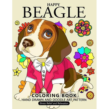 Happy Beagle Coloring Book: Dog coloring book for dog and puppy lover