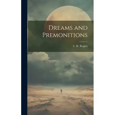 Dreams and Premonitions