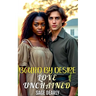 Bound By Desire: Love Unchained