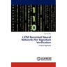 LSTM Recurrent Neural Networks for Signature Verification