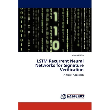LSTM Recurrent Neural Networks for Signature Verification