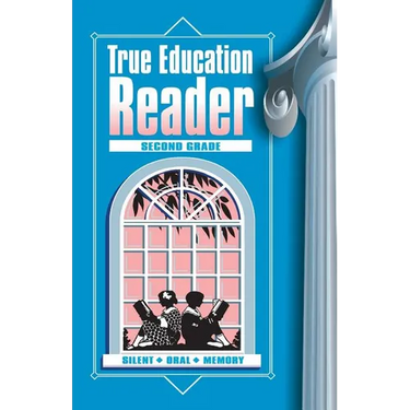 True Education Reader: Second Grade