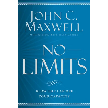 No Limits: Blow the Cap Off Your Capacity