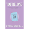 You Belong: A Guidebook for the Career-Minded Woman on the Move