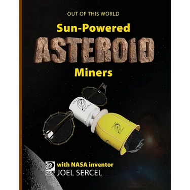 Sun-Powered Asteroid Miners