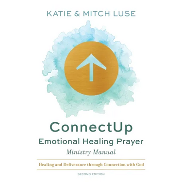 ConnectUp: Emotional Healing Prayer