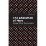 The Chessmen of Mars