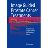 Image Guided Prostate Cancer Treatments