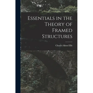 Essentials in the Theory of Framed Structures