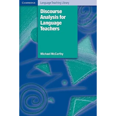 Discourse Analysis for Language Teachers