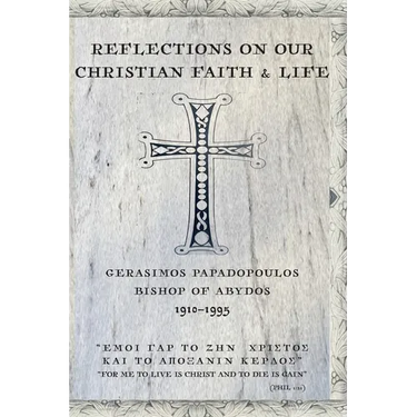 Reflections On Our Christian Faith & Life