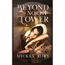 Beyond the North Tower