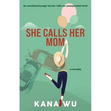 She Calls Her Mom