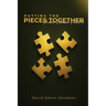 Putting The Pieces Together