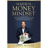 Mailbox Money Mindset: The secret motivations behind owning real estate with recurring revenue