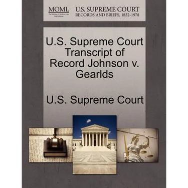 U.S. Supreme Court Transcript of Record Johnson V. Gearlds
