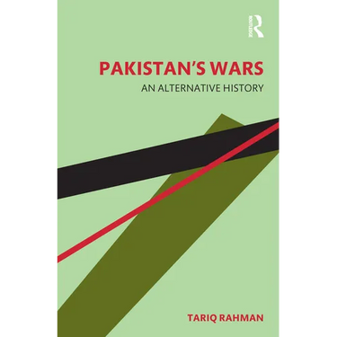 Pakistan's Wars: An Alternative History