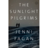 The Sunlight Pilgrims: The Sunlight Pilgrims: A Novel