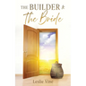 The Builder & The Bride