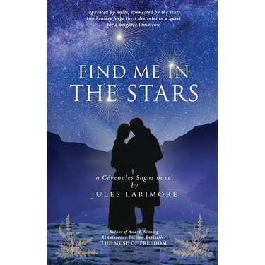 Find Me in the Stars: a Cevenoles Sagas novel
