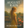 August Rain