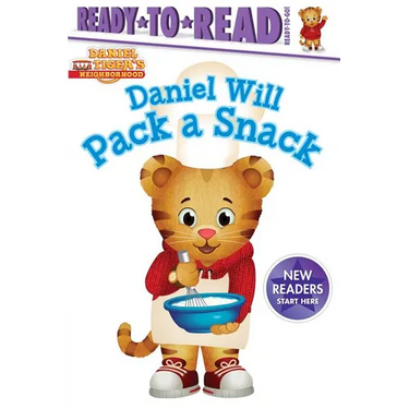 Daniel Will Pack a Snack: Ready-To-Read Ready-To-Go!