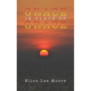 Grace in Place of Grace