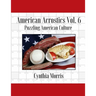 American Acrostics Volume 6: Puzzling American Culture