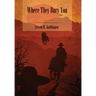Where They Bury You (Hardcover)