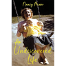 An Undiscovered Life