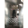 Loving Modigliani: The Afterlife of Jeanne Hébuterne