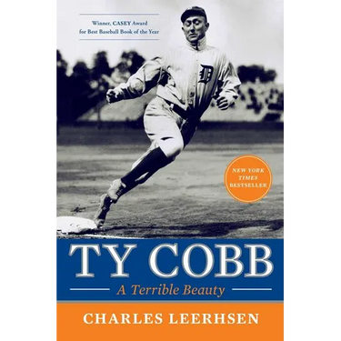 Ty Cobb: A Terrible Beauty