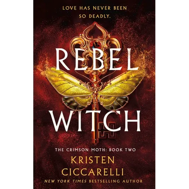 Rebel Witch: The Crimson Moth: Book 2