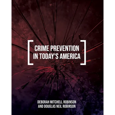 Crime Prevention in Today's America