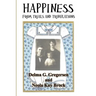 Happiness From Trials and Tribulations