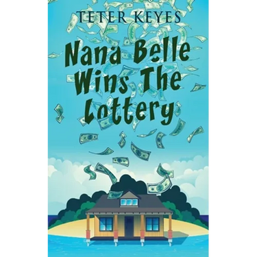 Nana Belle Wins The Lottery