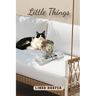 Little Things