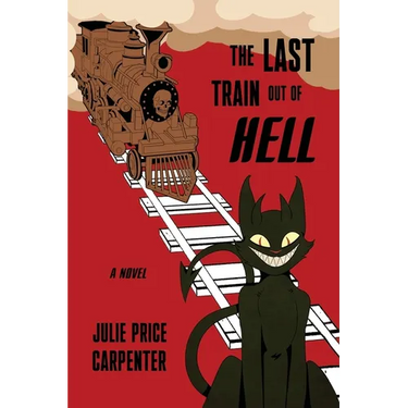 The Last Train Out of Hell