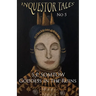 Inquestor Tales Five: Goddess in the Ruins: The ongoing serializing of S.P. Somtow's space opera galactic epic Inquestor seires