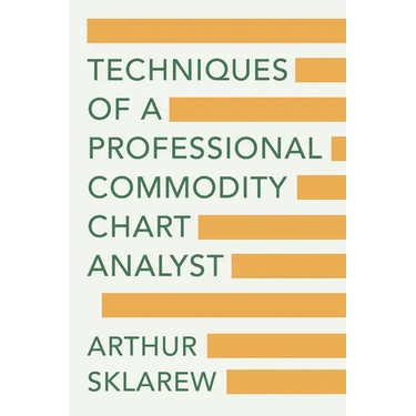 Techniques of a Professional Commodity Chart Analyst