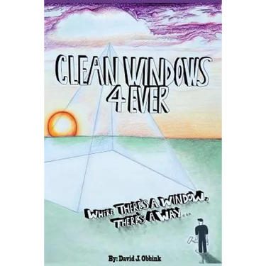 Clean Windows 4 Ever: Where There's a Window, There's a Way...