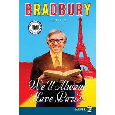 We'll Always Have Paris: Stories