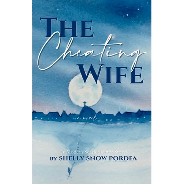 The Cheating Wife: A Modern Scarlet Letter Story
