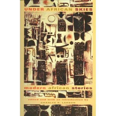 Under African Skies: Modern African Stories