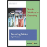 Counting Moles: Simple Solutions in Chemistry