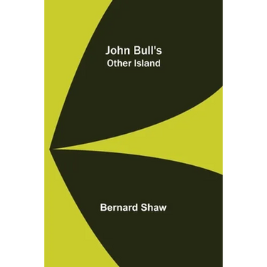 John Bull's Other Island
