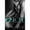 Elicit (Decadence After Dark Book 5)