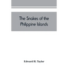 The snakes of the Philippine Islands